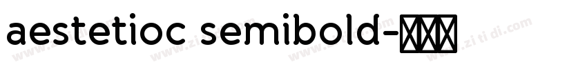 aestetioc semibold字体转换